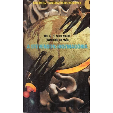 Hc. G. S. Solenard - A Stevenson-biozmagória - Rendelés mellé AJÁNDÉKBA VÁLASZTHATÓ
