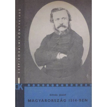 Eötvös József - Magyarország 1514-ben - Rendelés mellé AJÁNDÉKBA VÁLASZTHATÓ