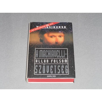 Allan Folsom - A Machiavelli-szövetség