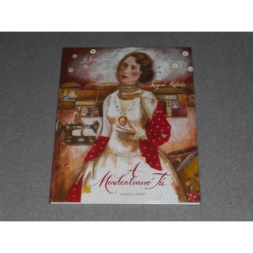 G. Szász Ilona - A Mindentvarró Tű (Szegedi Katalin rajzaival)