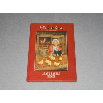 Arany László meséi - A kis ködmön és más mesék