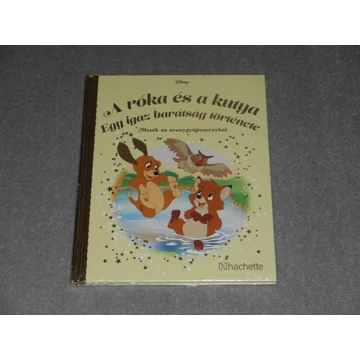 A róka és a kutya - Egy igaz barátság története - Disney Mesék az aranygyűjteményből 144. Arany sorozat