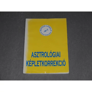 Bikkes László - Asztrológiai képletkorrekció