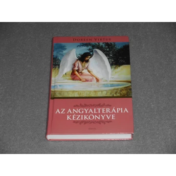 Doreen Virtue - Az angyalterápia kézikönyve 