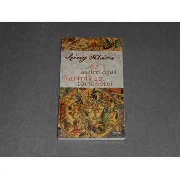 Izing Klára - Az asztrológus karmikus történetei