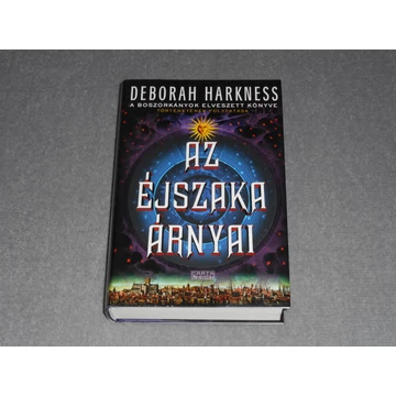 Deborah Harkness - Az ​éjszaka árnyai (A boszorkányok elveszett könyve folytatása, Mindenszentek sorozat 2.)