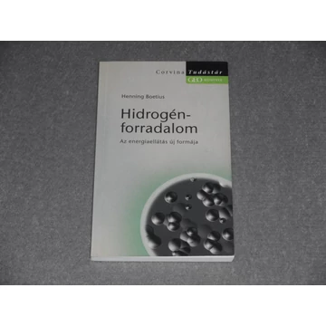 Henning Boetius - Hidrogén-forradalom - Az energiaellátás új formája