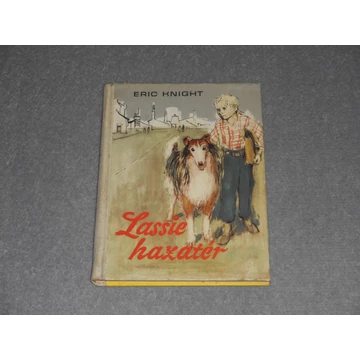 Eric Knight - Lassie hazatér (1963-as kiadás) - Illusztrálta: Hangya András - Kötelező olvasmány