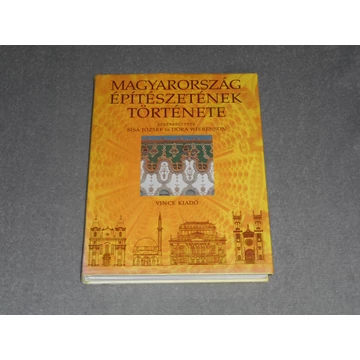 Magyarország építészetének története - Sisa József, Dora Wiebenson (szerk.)