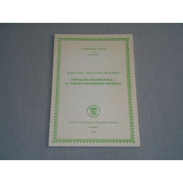 Kisdi Éva, Pásztor Erzsébet - Populációgenetika I. A Hardy-Weinberg-modell