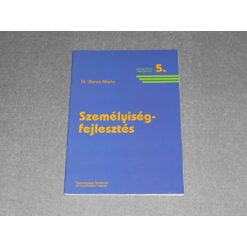 Dr. Boros Mária - Személyiségfejlesztés 