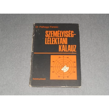 Dr. Pálhegyi Ferenc - Személyiségléléktani kalauz