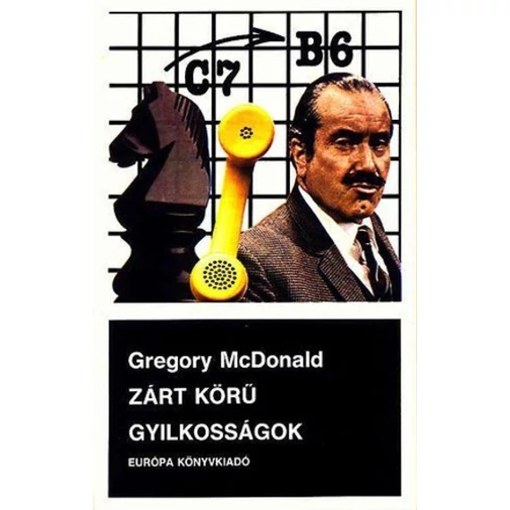 Gregory McDonald - Zárt körű gyilkosságok - Rendelés mellé AJÁNDÉKBA VÁLASZTHATÓ