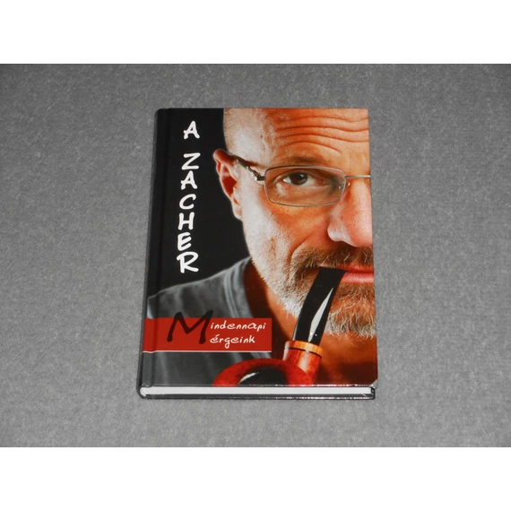 Zacher Gábor, Karizs Tamás - A Zacher - Mindennapi mérgeink / Zacher 1.0