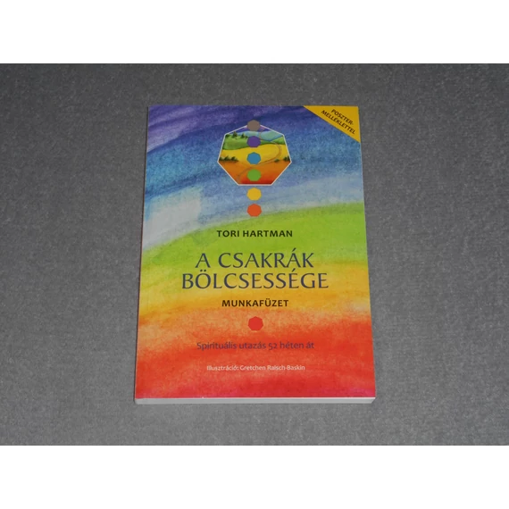 Tori Hartman - A csakrák bölcsessége Munkafüzet - Spirituális utazás 52 héten keresztül 