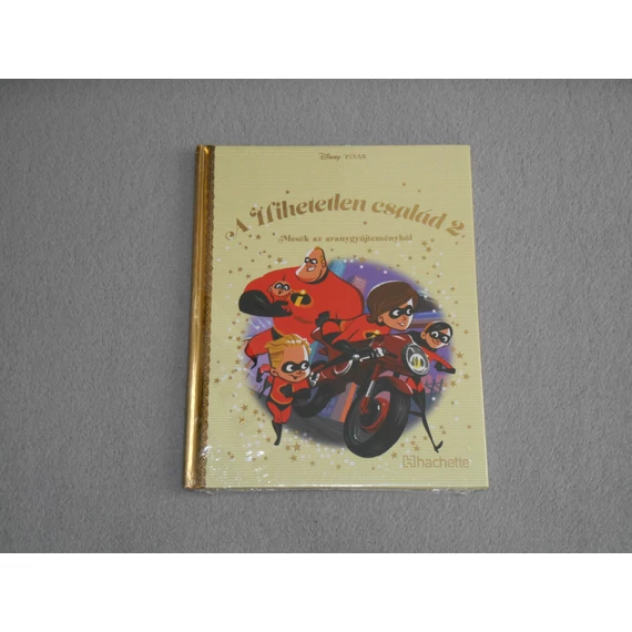 A hihetetlen család 2 - Disney Mesék az aranygyűjteményből 115. Arany gyűjtemény sorozat