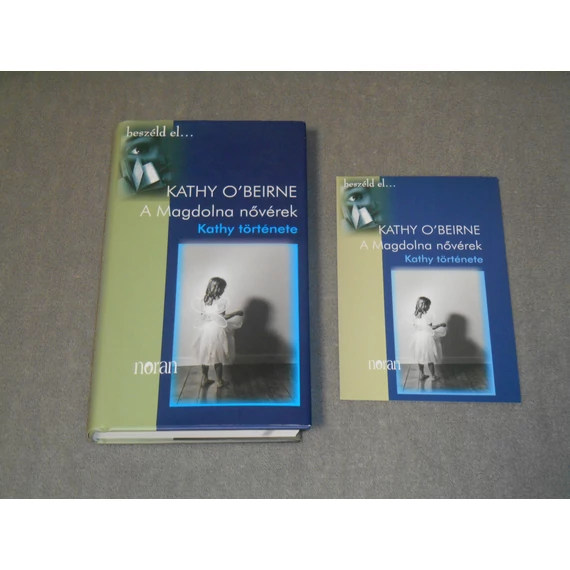 Kathy O'Beirne - A Magdolna nővérek - Kathy története