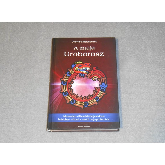 Drunvalo Melchizedek - A maja Uroborosz 
