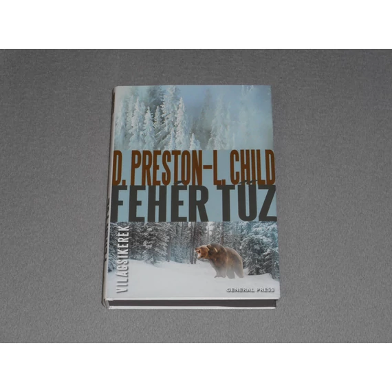 Douglas Preston, Lincoln Child - Fehér tűz (Pendergast 13.)
