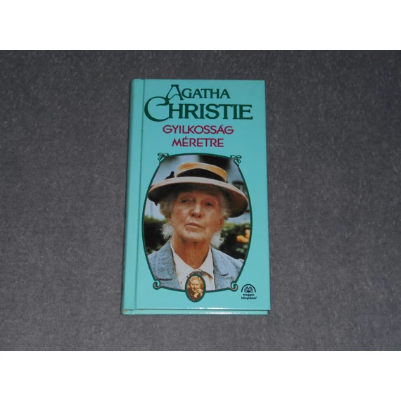 Agatha Christie - Gyilkosság méretre (Magyar könyvklub kiadás)