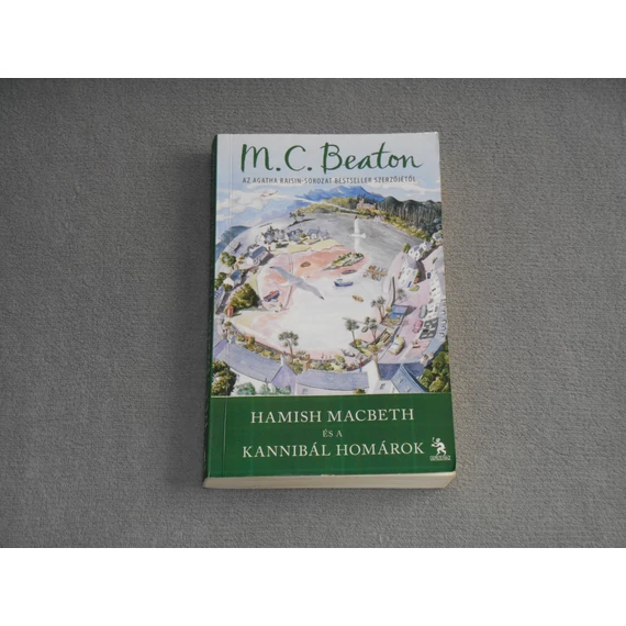 M. C. Beaton - Hamish Macbeth és a kannibál homárok