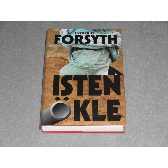 Frederick Forsyth - Isten ökle