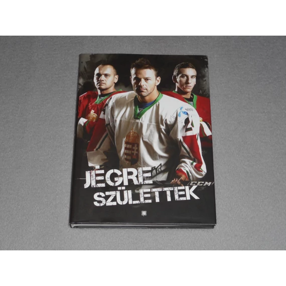 S. Tóth János - Jégre ​születtek
