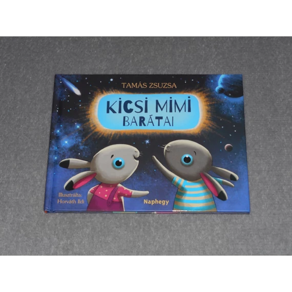 Tamás Zsuzsa - Kicsi Mimi barátai