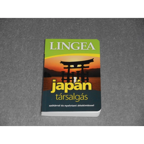 Lingea japán társalgás - Szótárral és nyelvtani áttekintéssel
