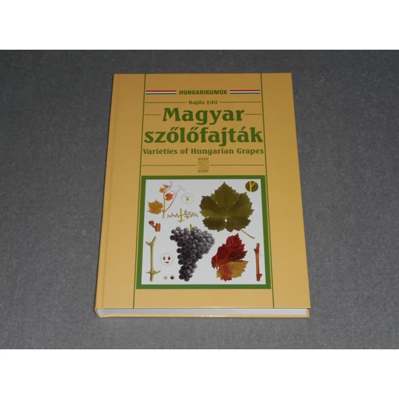 Hajdu Edit - Magyar szőlőfajták 