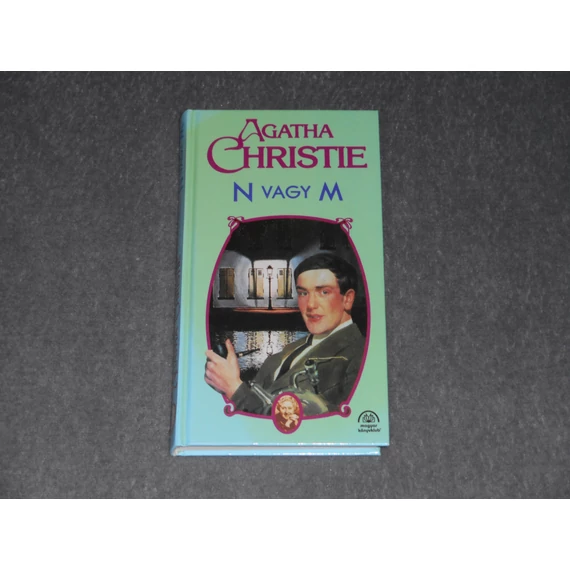 Agatha Christie - N vagy M (Magyar könyvklub kiadás)