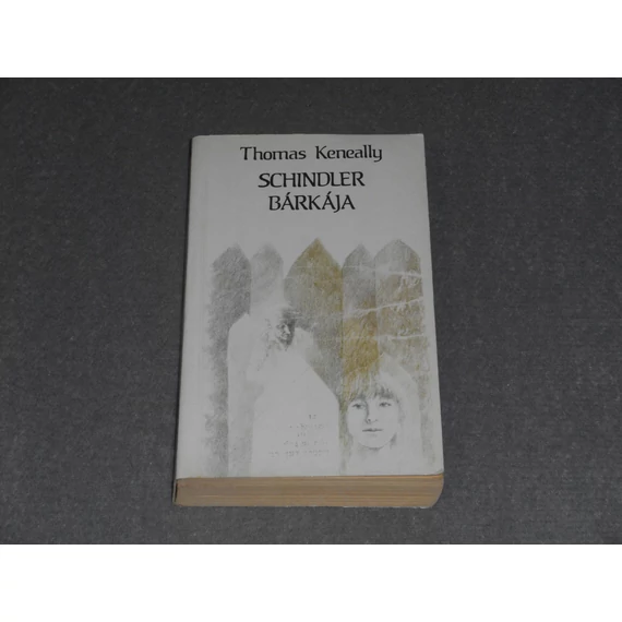 Thomas Keneally - Schindler bárkája / Schindler listája 