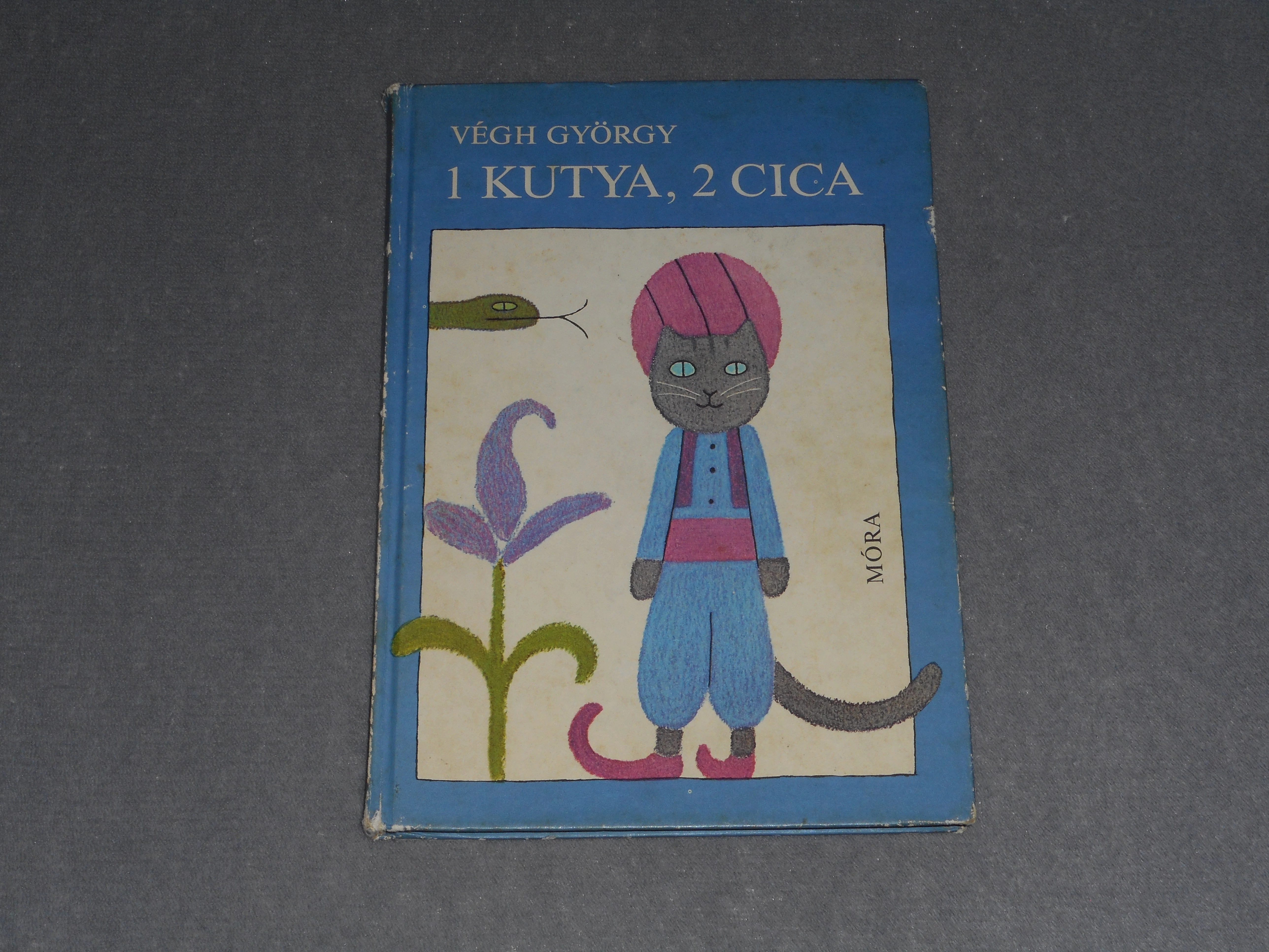Végh György - 1 kutya, 2 cica - 3 meseregény