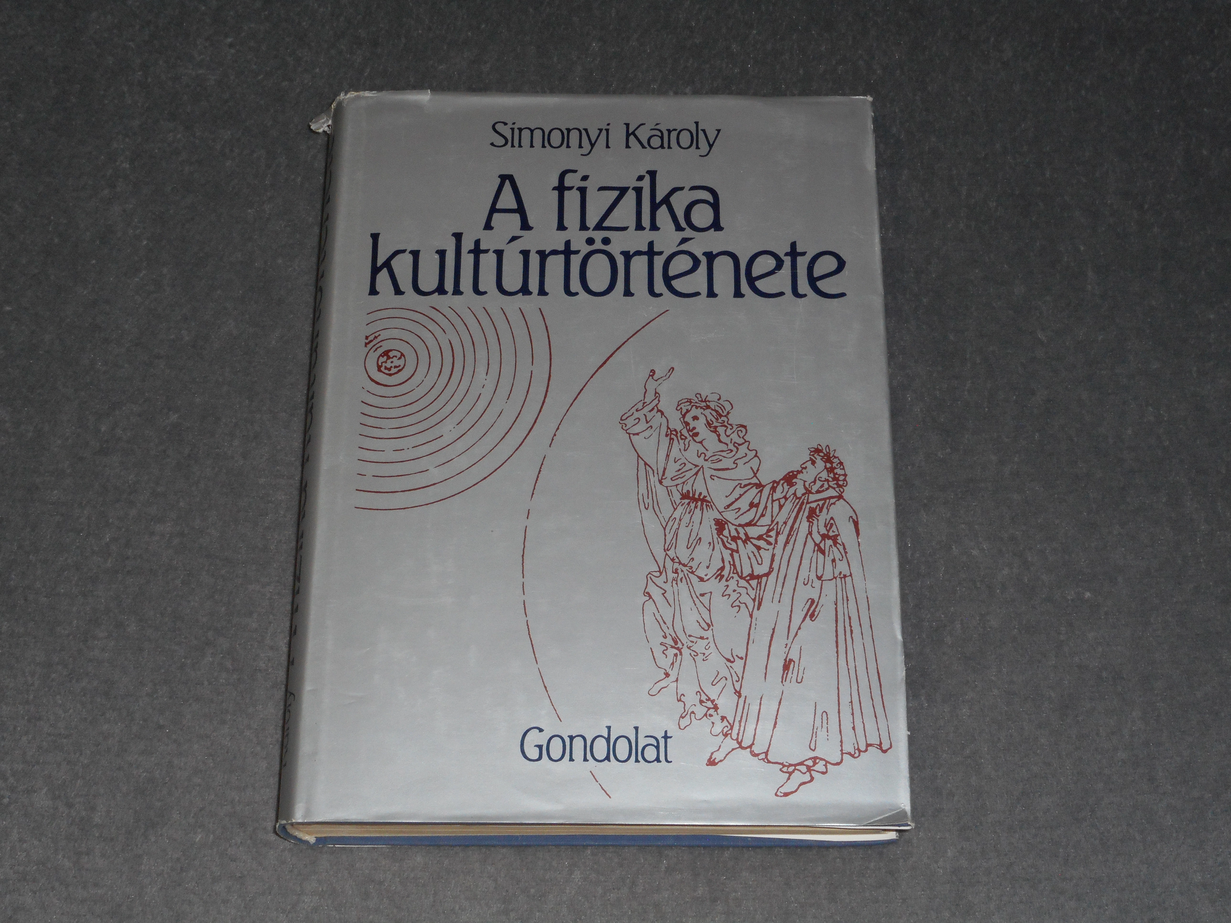 Simonyi Károly - A fizika kultúrtörténete