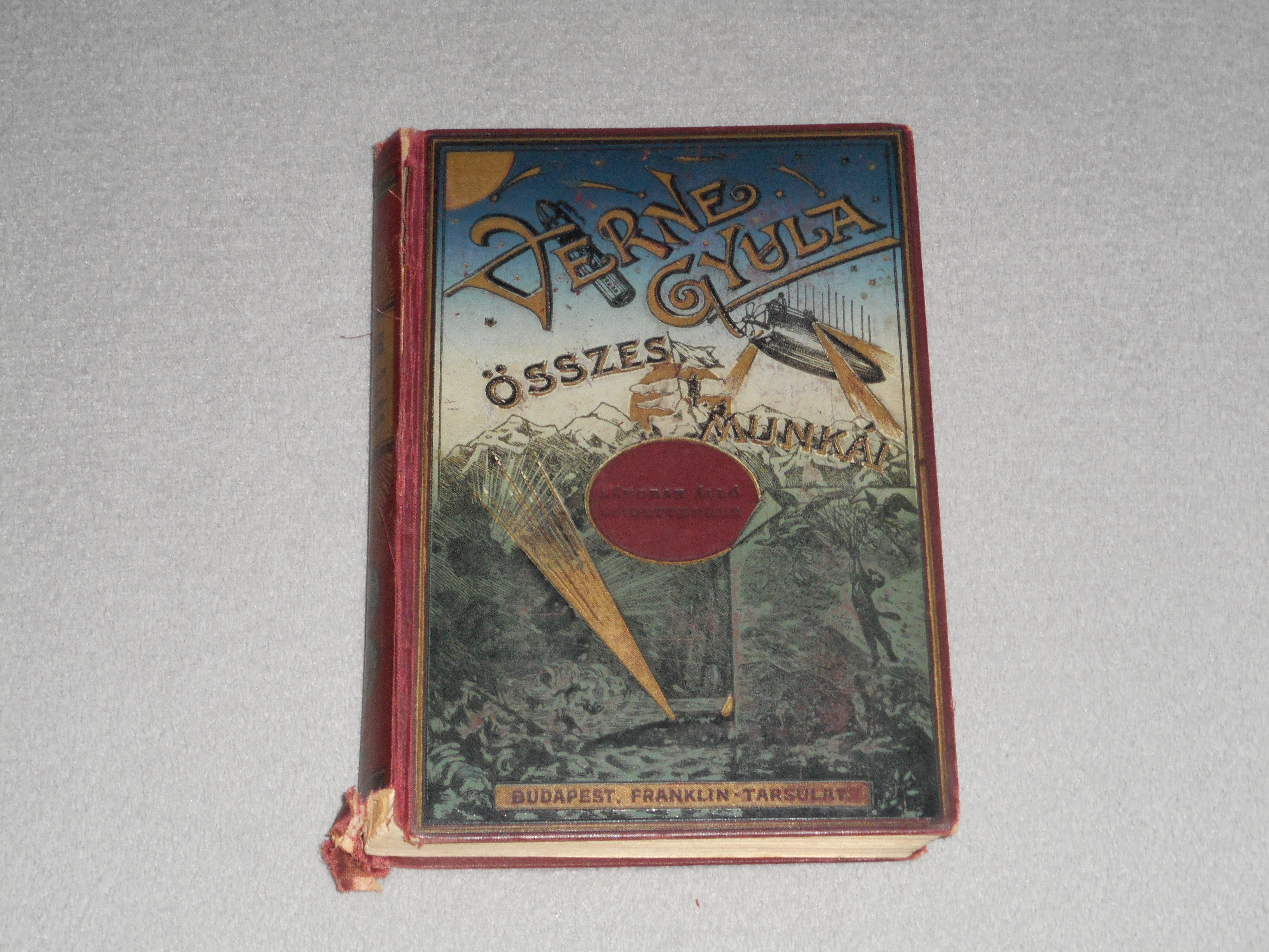 Jules Verne - A lángban álló szigettenger - Verne Gyula Összes Munkái (Franklin-Társulat)