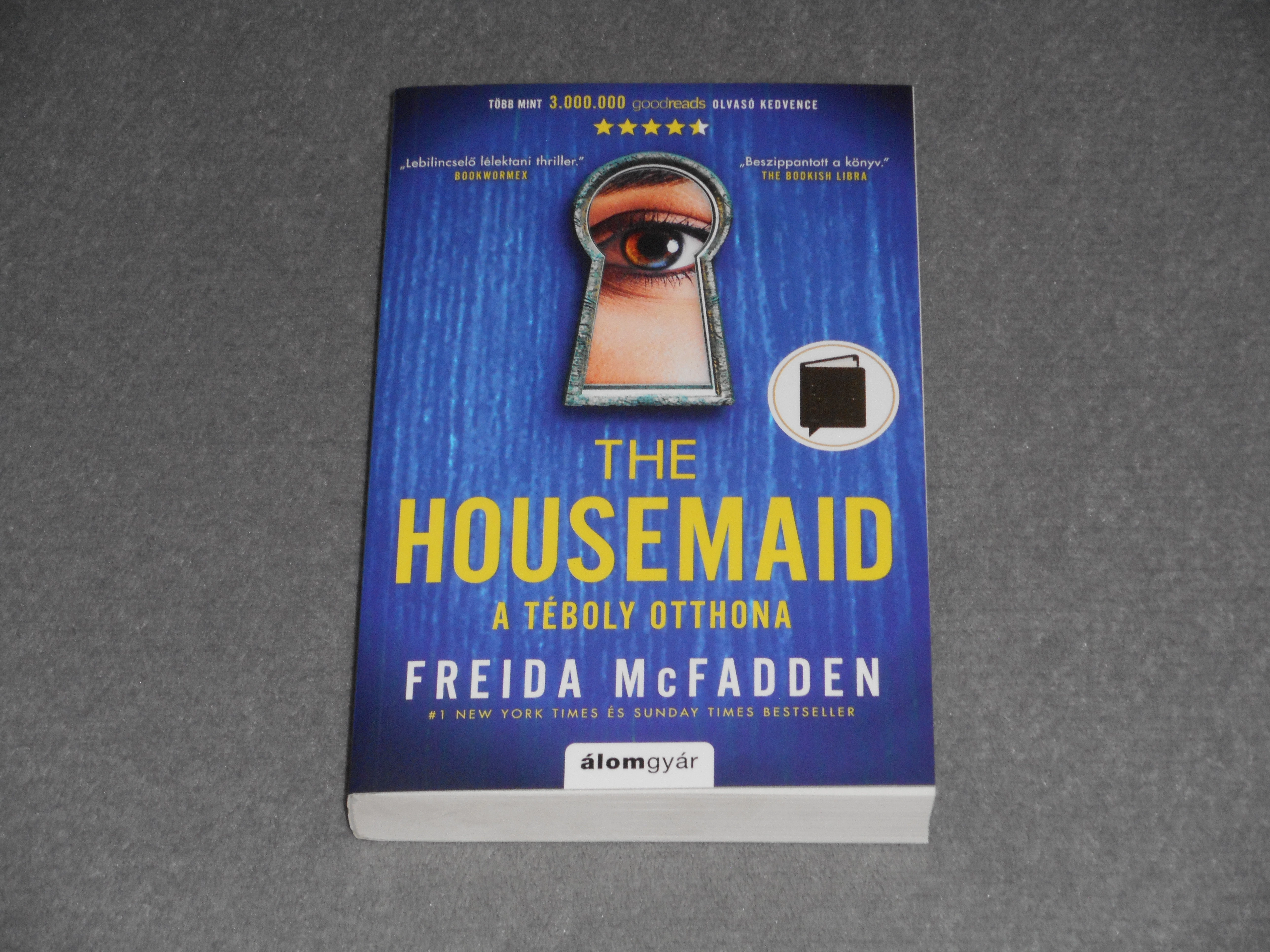 Freida McFadden - A téboly otthona / The Housemaid (Millie Calloway 1.)