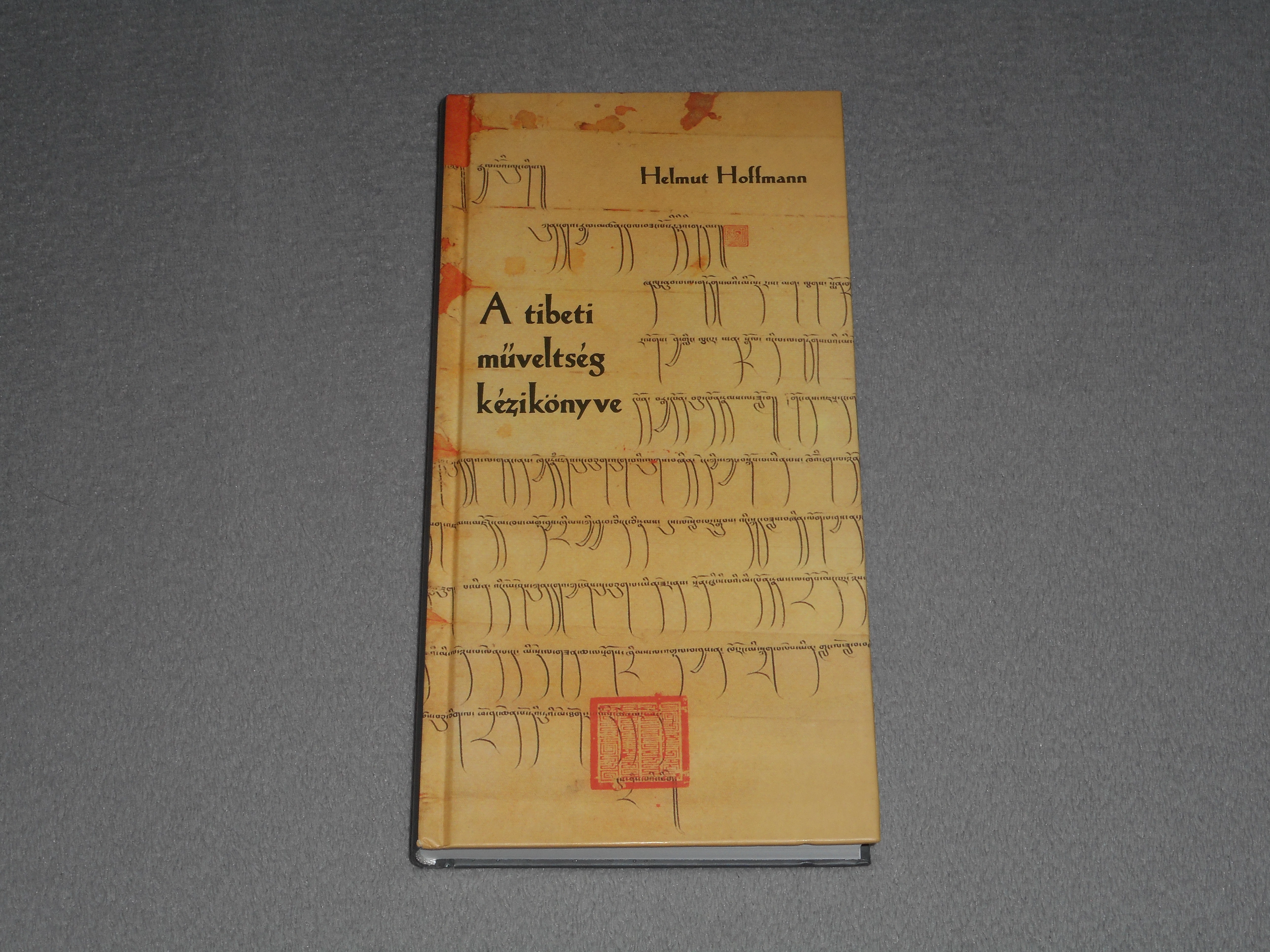 Helmut Hoffmann - A tibeti műveltség kézikönyve