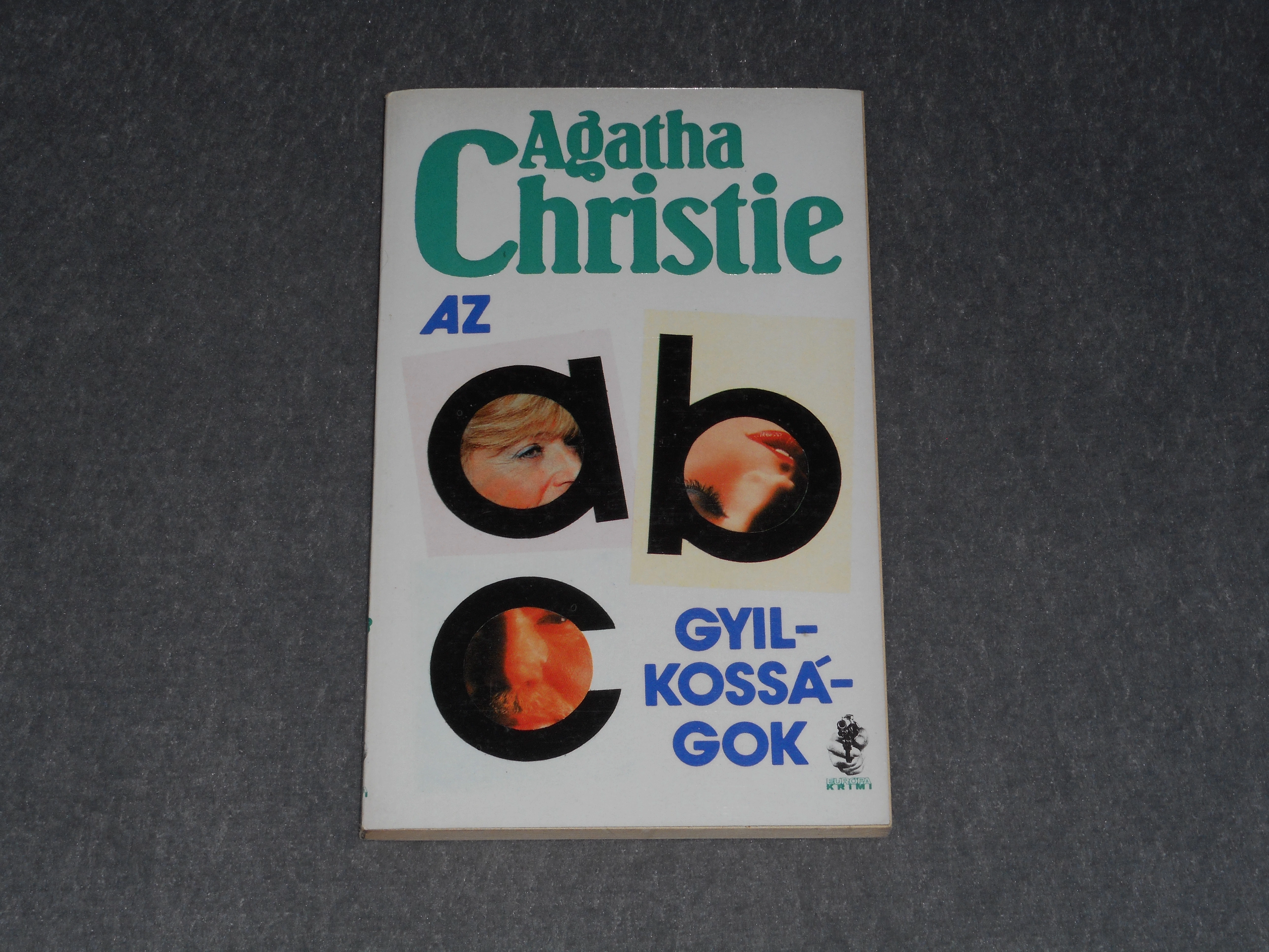 Agatha Christie - Az ABC-s gyilkosságok (Hercule Poirot)