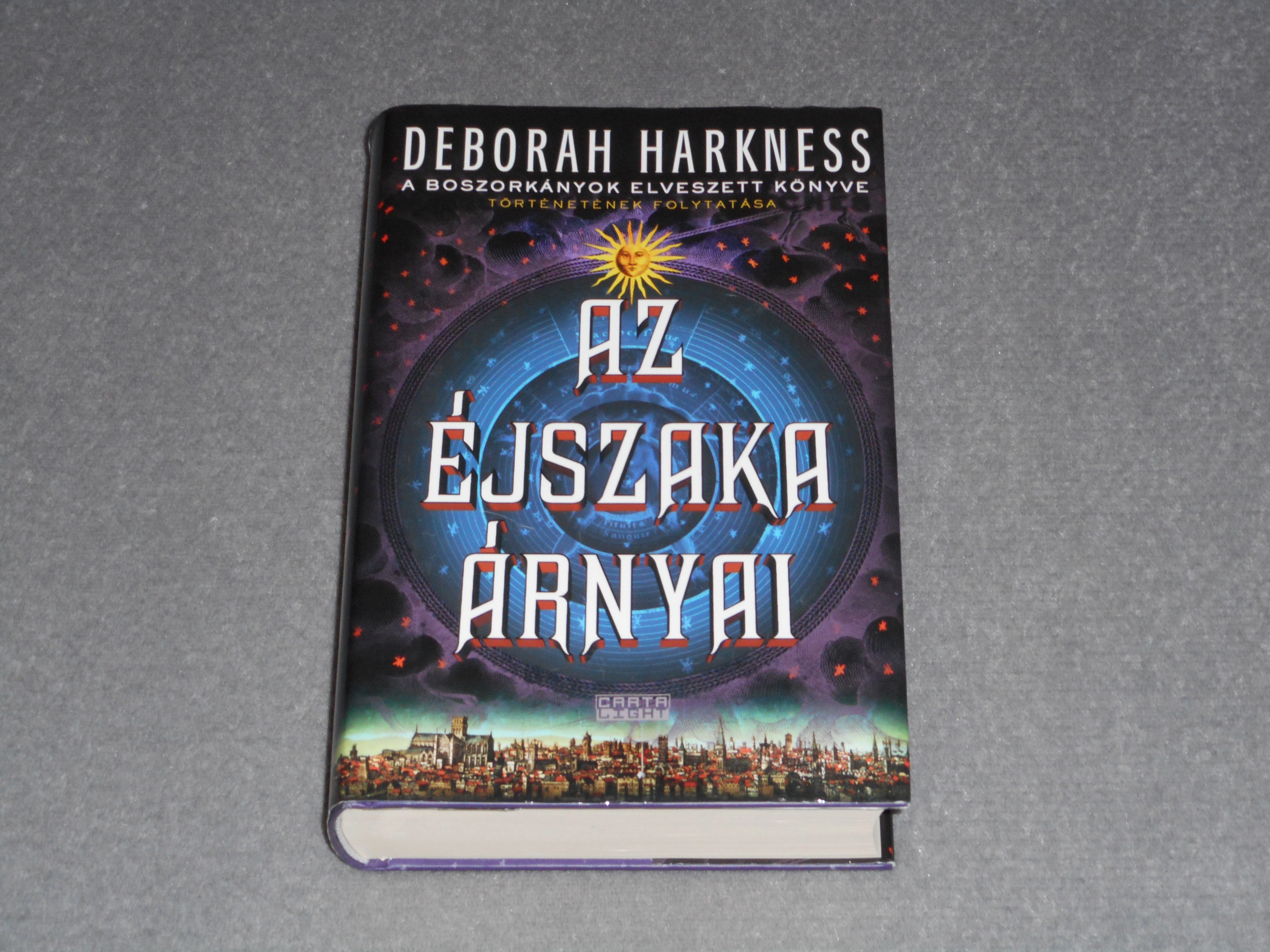 Deborah Harkness - Az ​éjszaka árnyai (A boszorkányok elveszett könyve folytatása, Mindenszentek sorozat 2.)
