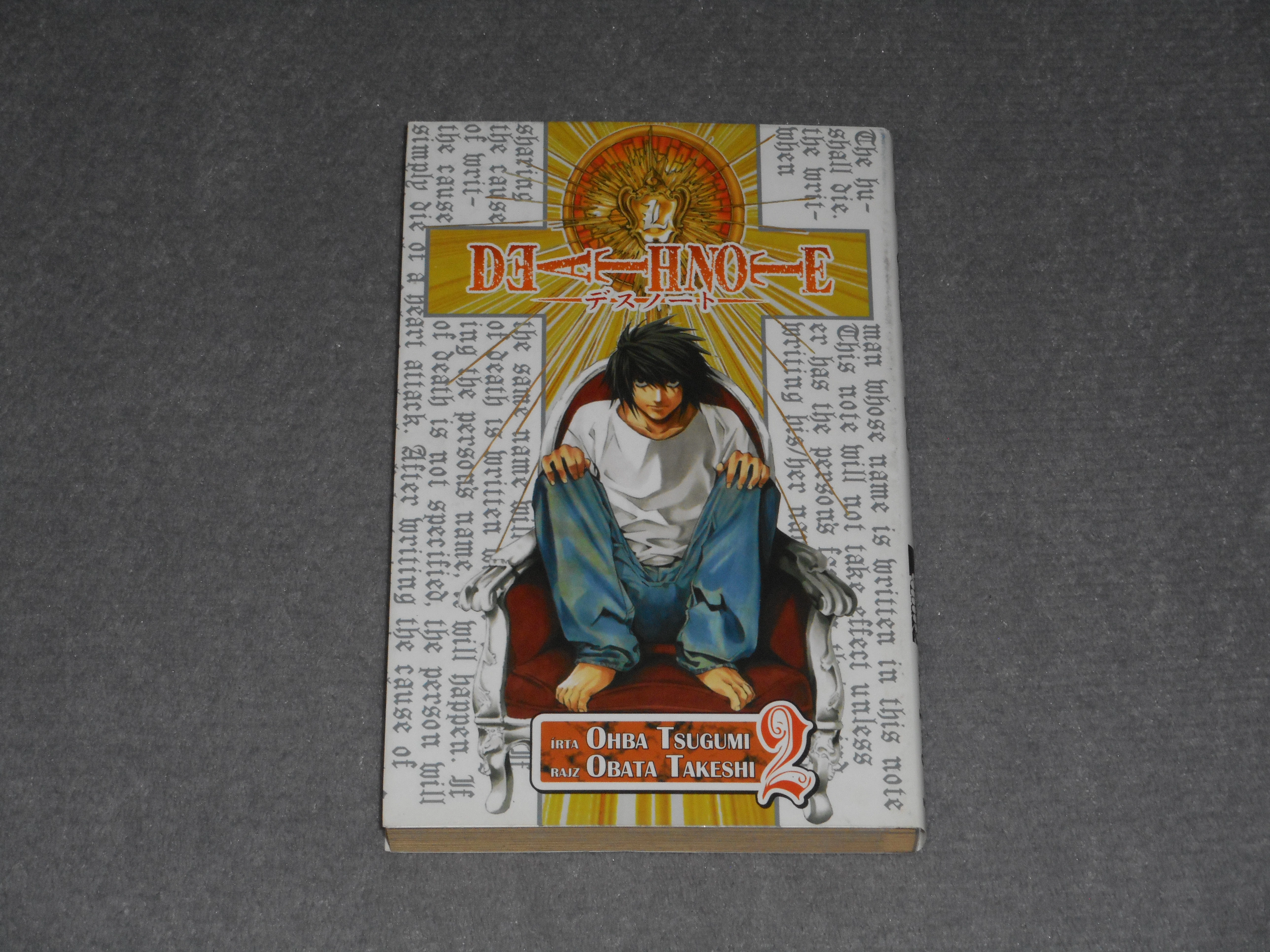 Ohba Tsugumi - Death Note A halállista 2. kötet - Találkozás - Manga