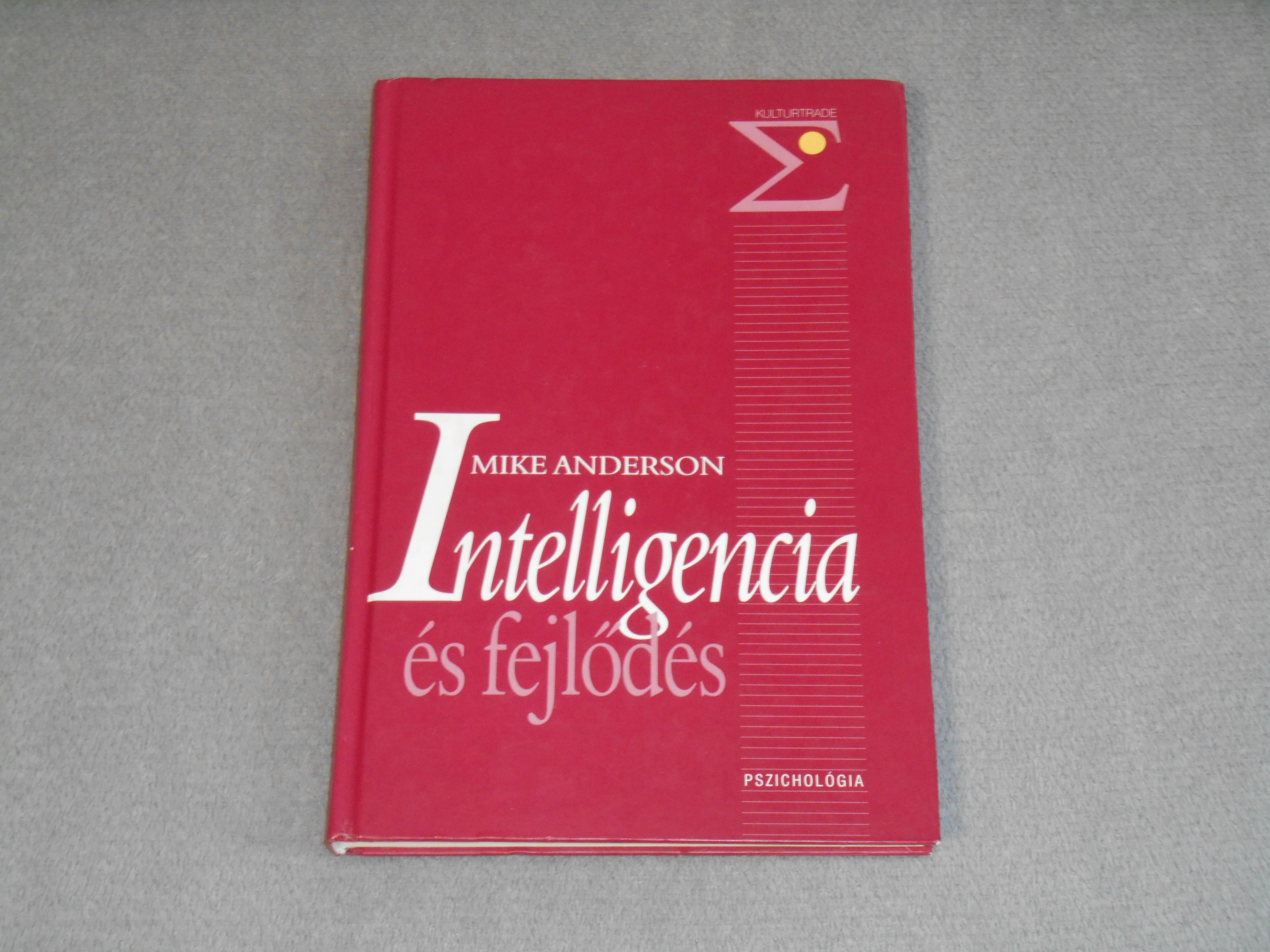 Mike Anderson - Intelligencia és fejlődés