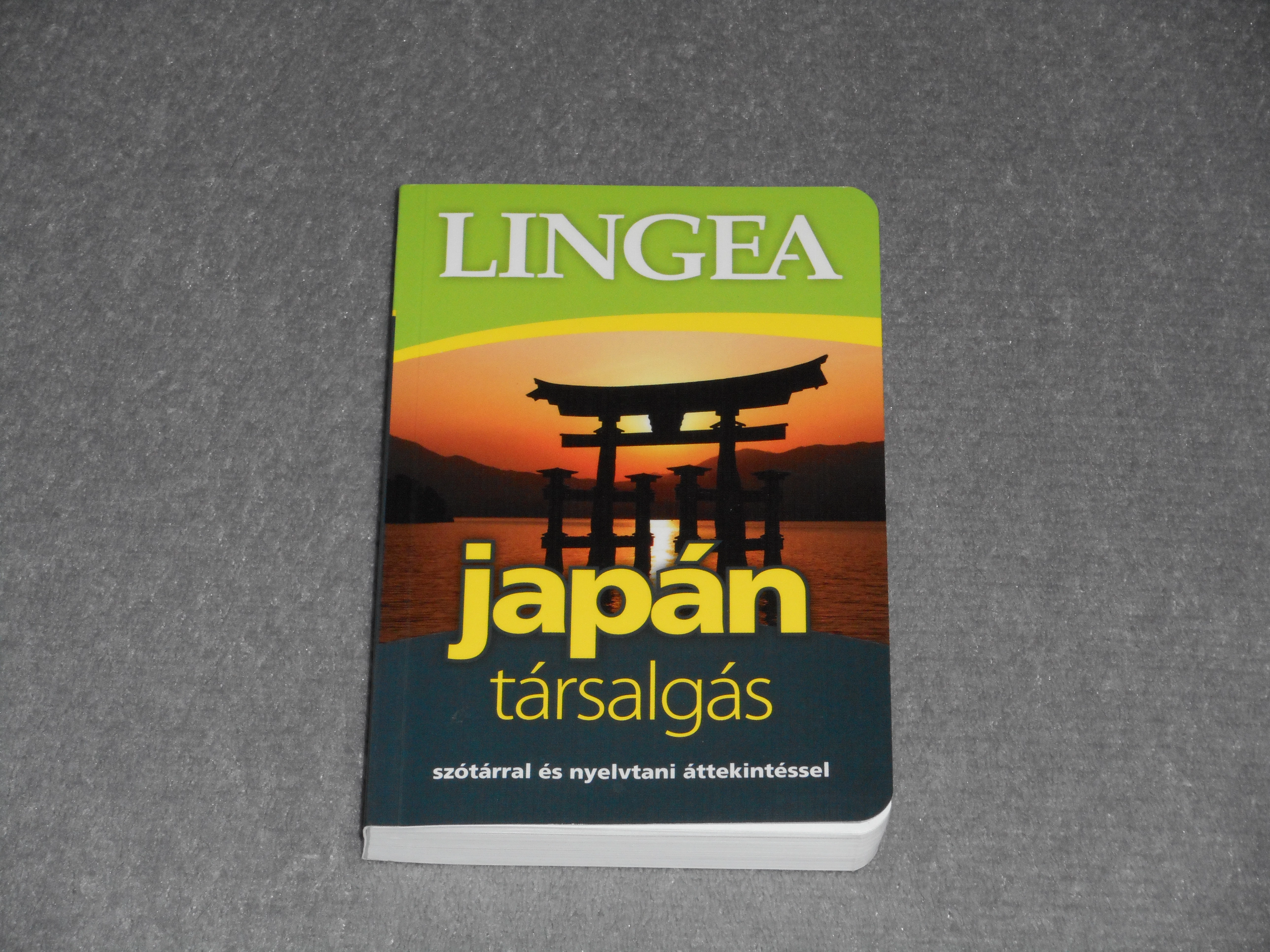 Lingea japán társalgás - Szótárral és nyelvtani áttekintéssel