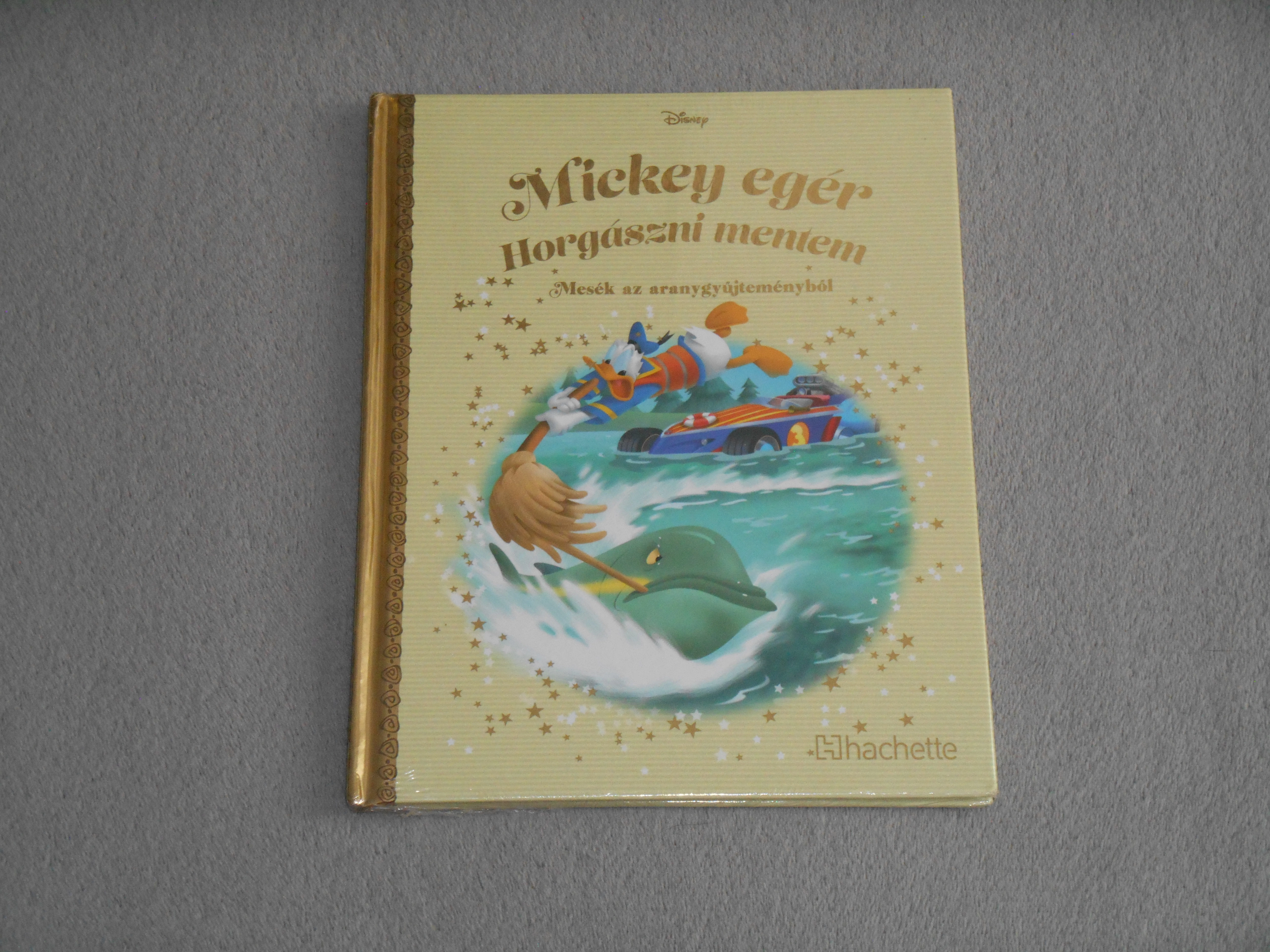 Mickey egér - Horgászni mentem - Disney Mesék az aranygyűjteményből 134. - Arany gyűjtemény sorozat