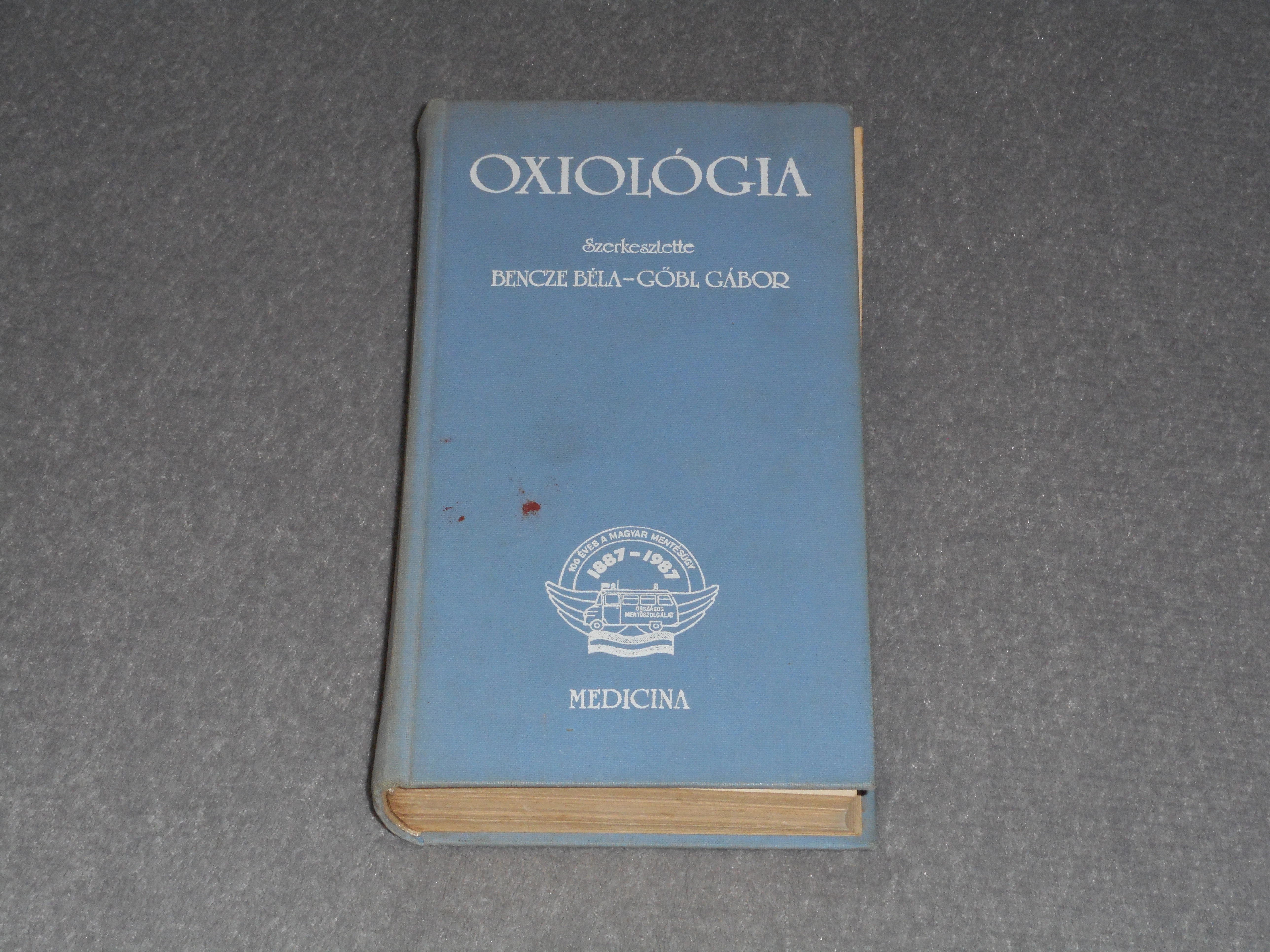 Bencze Béla, Gőbl Gábor (szerk.) - Oxiológia