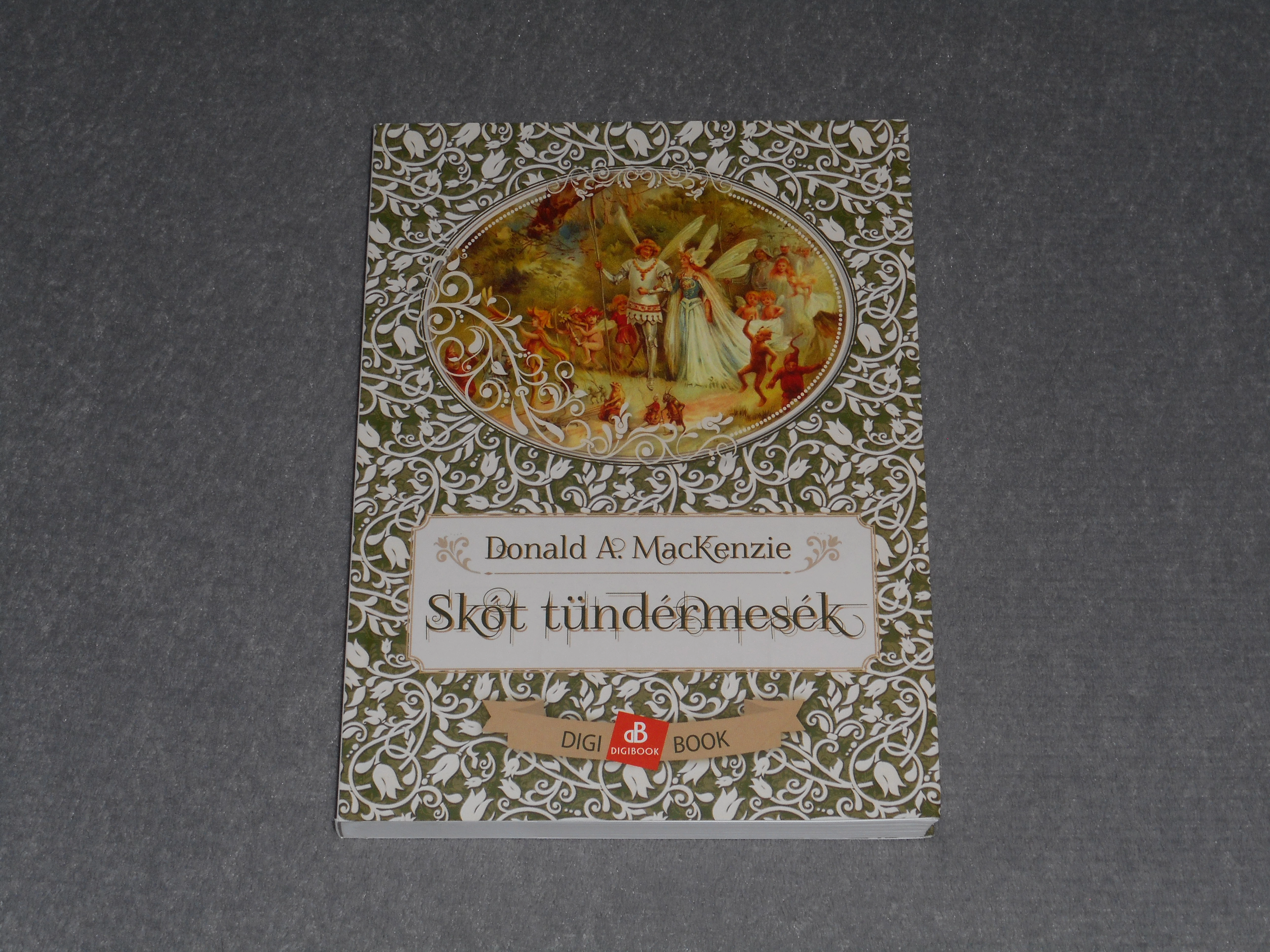 Donald A. MacKenzie - Skót tündérmesék