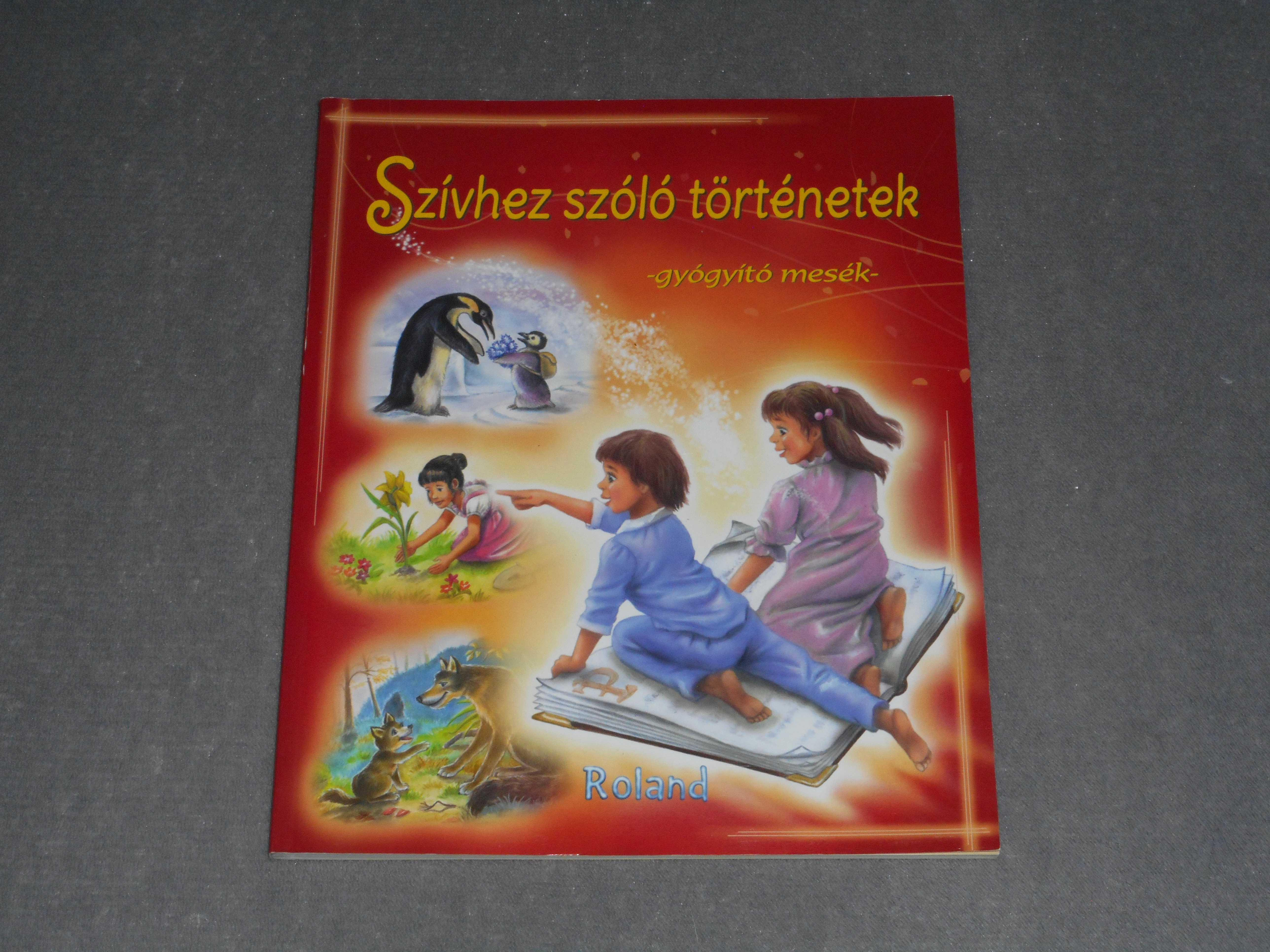 Sas Szilvia (szerk.) - Szívhez szóló történetek - Gyógyító mesék