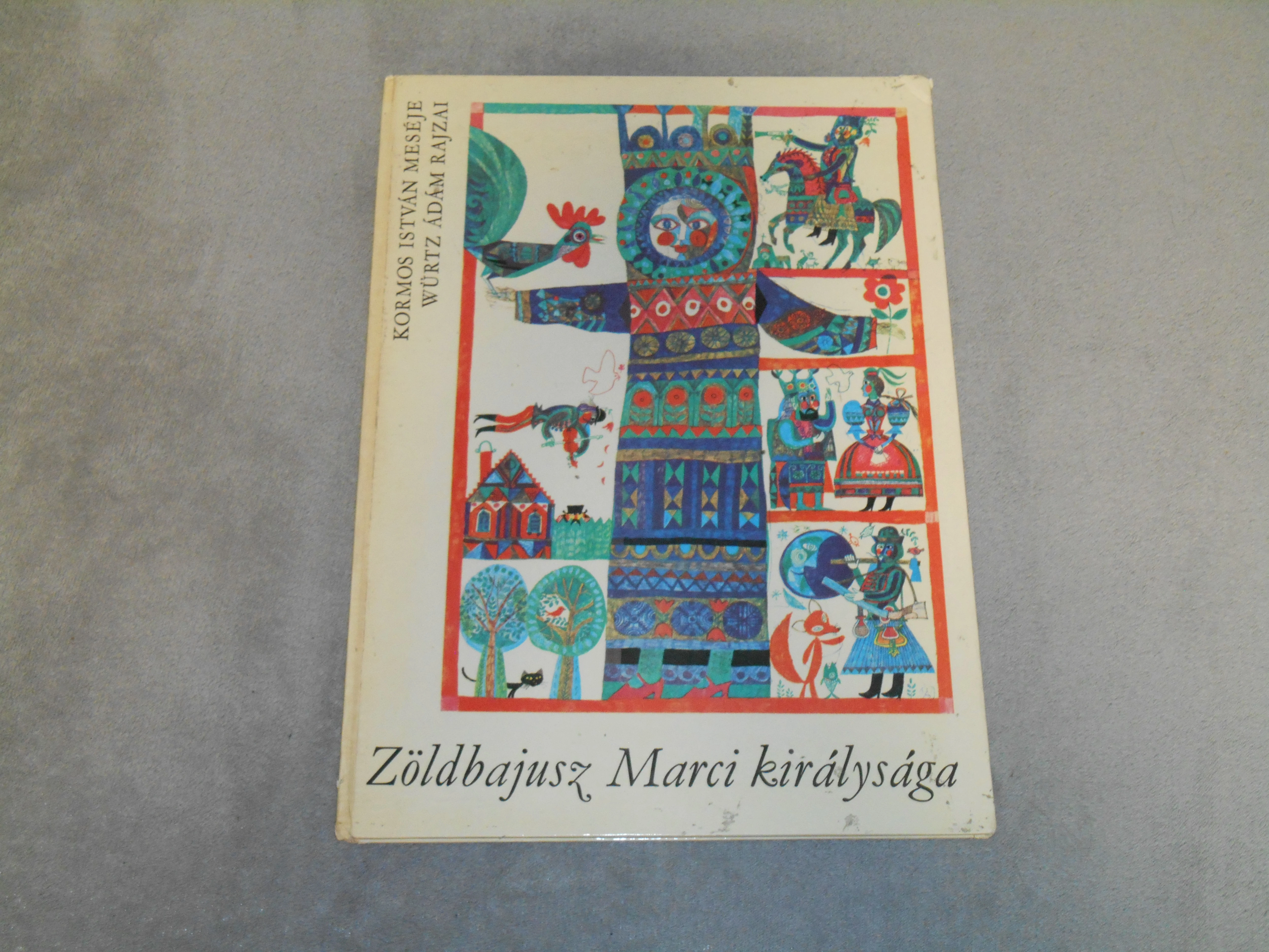 Kormos István - Zöldbajusz Marci királysága (1972)